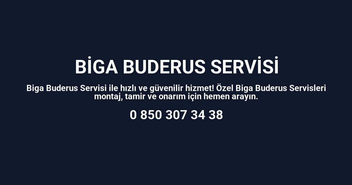 Biga Buderus Servisi